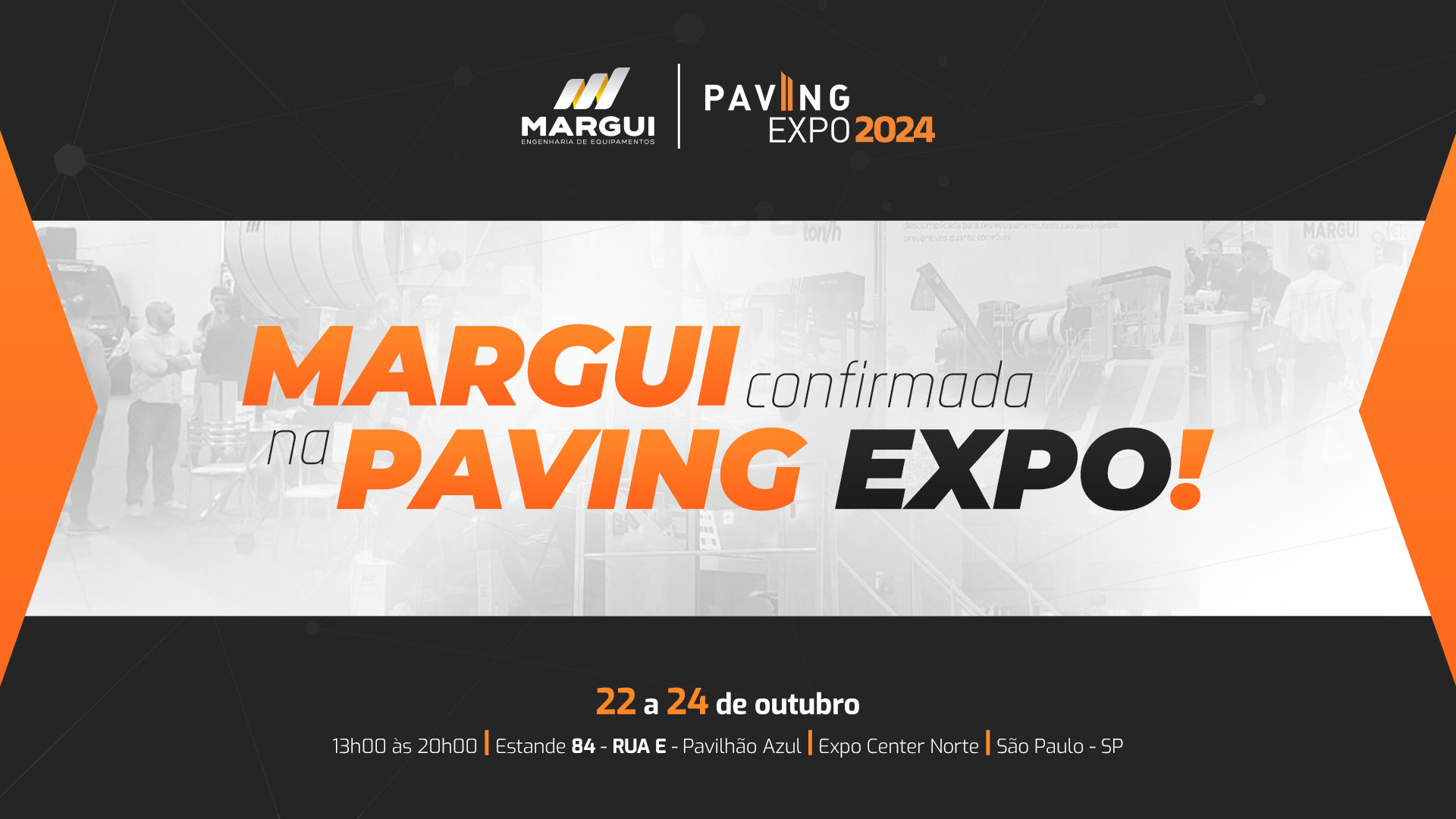 Margui confirmada na Paving Expo 2024