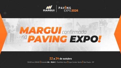 Margui confirmada na Paving Expo 2024