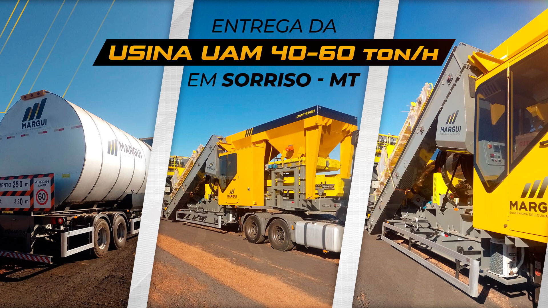 Entrega da Usina UAM 40-60 Ton/h em Sorriso - MT