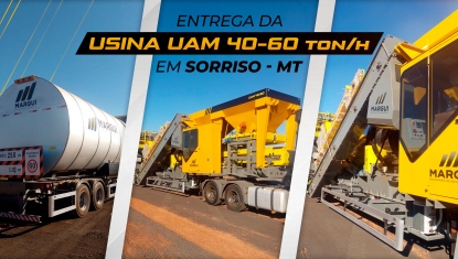 Entrega da Usina UAM 40-60 Ton/h em Sorriso - MT